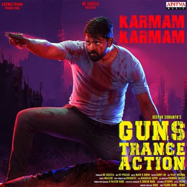 Karmam Karmam (From "GTA - Guns Trance Action")