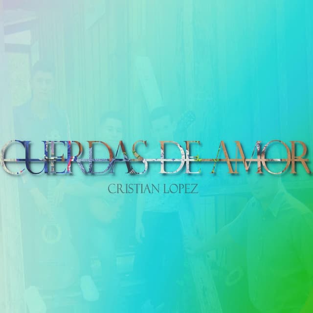Cuerdas de Amor (feat. Karol Lopez)
