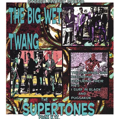 The Big Wet Twang