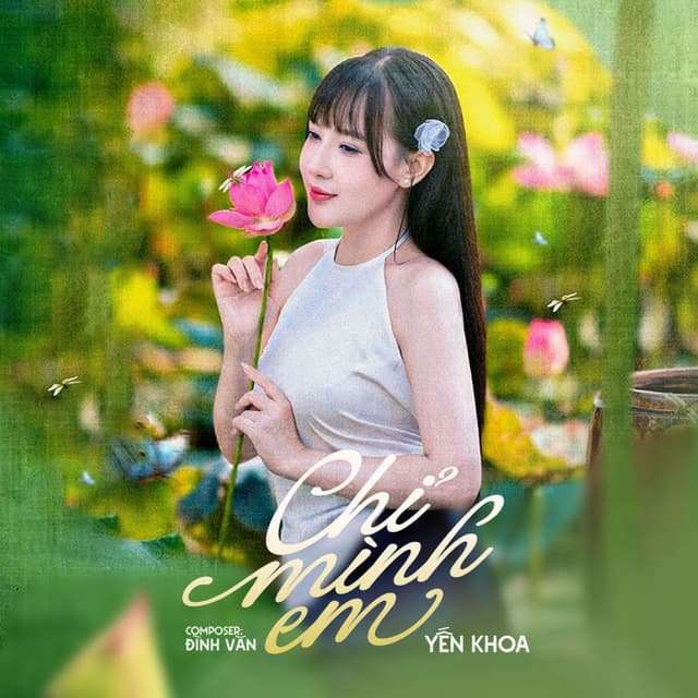 Chỉ Mình Em