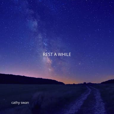 Rest a While