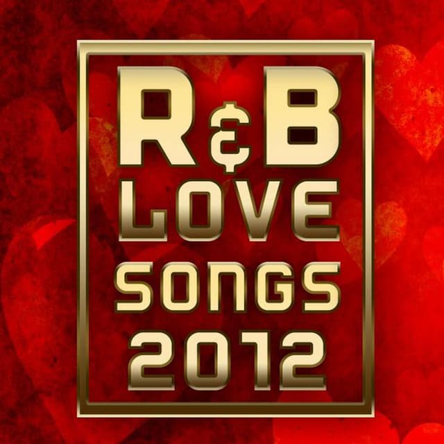 R&B Love Songs 2012