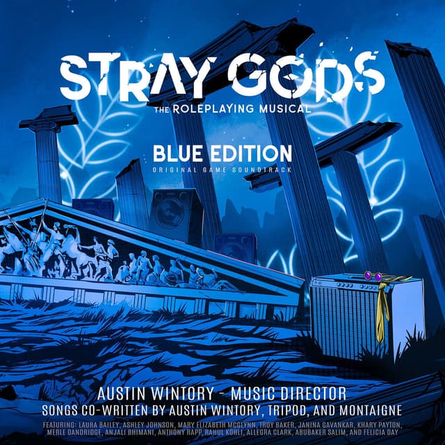 Stray Gods: The Roleplaying Musical - Blue Edition (Original Game Soundtrack)