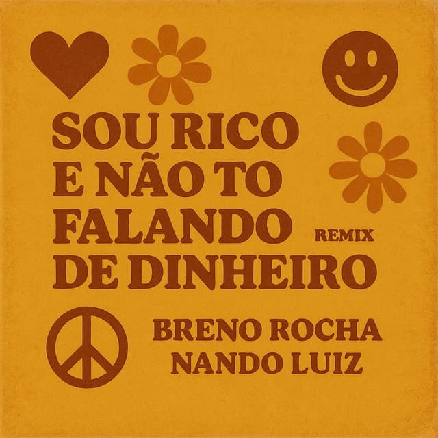 Sou Rico e Nao Tô Falando de Dinheiro (Remix)