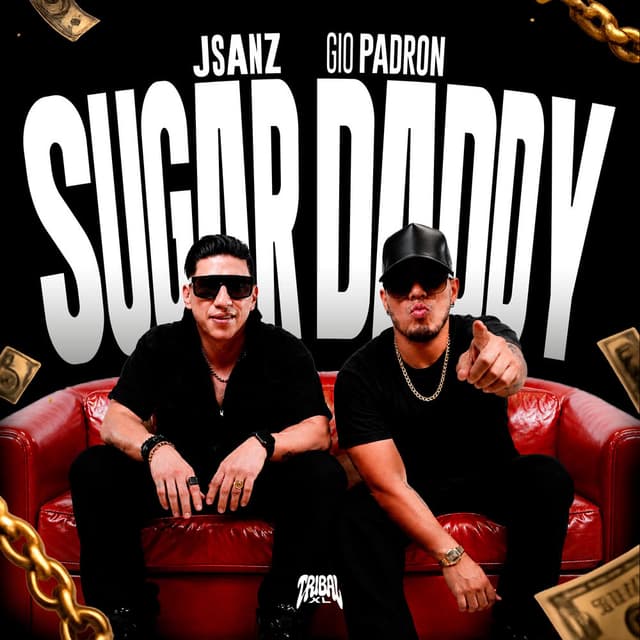 Sugar Daddy (feat. Gio Padron)
