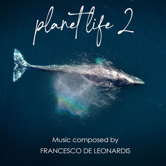 Planet Life 2 (Original Music for Documentaries)
