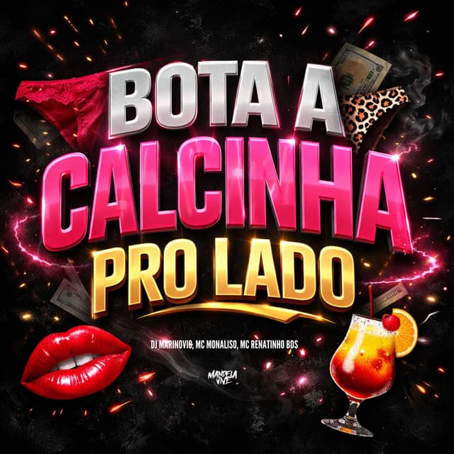 Bota a Calcinha pro Lado