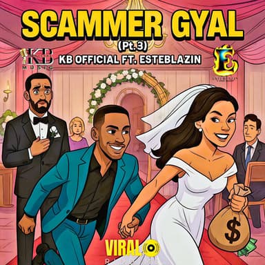 Scammer Gyal, Pt. 3 (feat. Esteblazin)