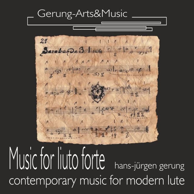 Musik für liuto forte (Zeitgenössische Musik für Laute)