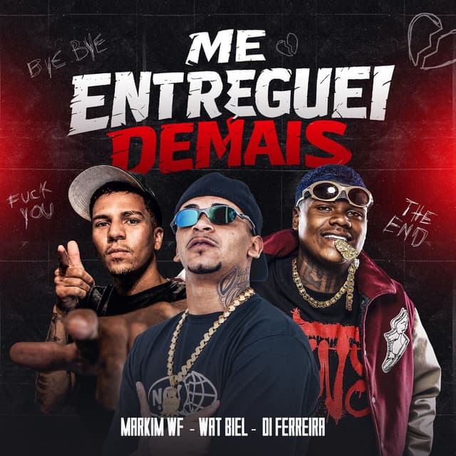 Me Entreguei Demais