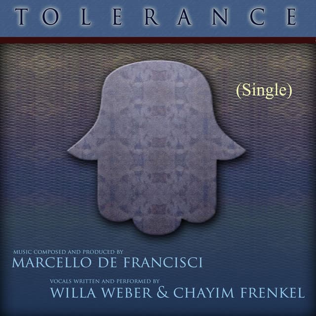 Tolerance (feat. Willa Weber & Chayim Frenkel)