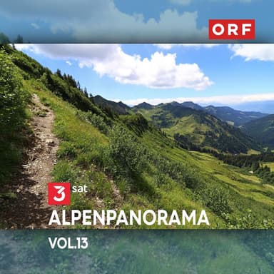 3sat Alpenpanorama, Vol. 13