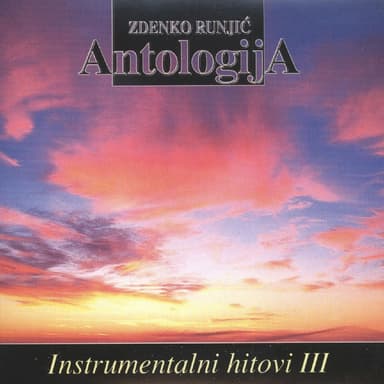 Antologija: Instrumentalni Hitovi Iii