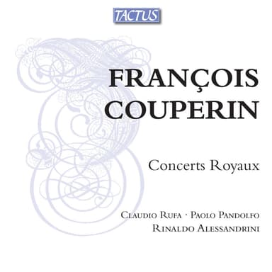 Couperin: Concerts royaux