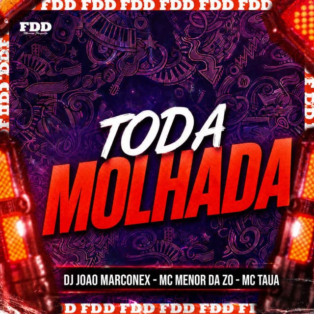Toda Molhada
