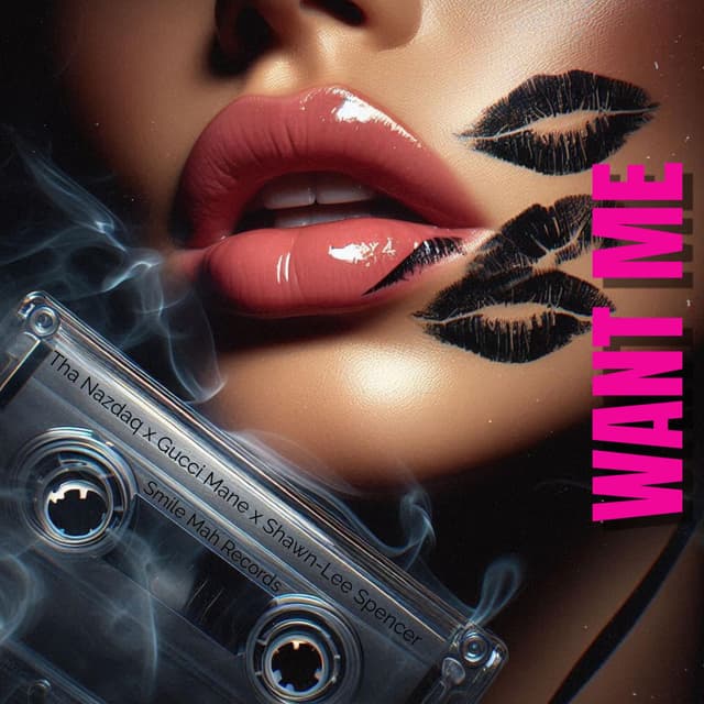 Want Me (feat. Gucci Mane)