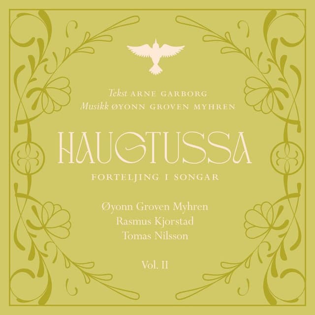 HAUGTUSSA - forteljing i songar (Vol. II)