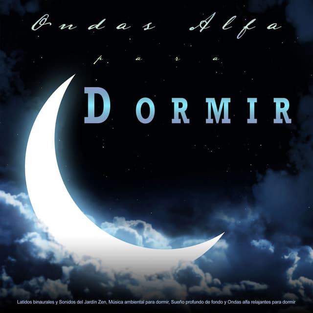 Ondas Alfa Para Dormir: Latidos binaurales y Sonidos del Jardín Zen, Música ambiental para dormir, Sueño profundo de fondo y Ondas