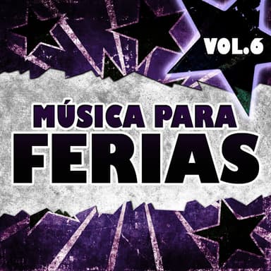Música Para Ferias: Vol.6