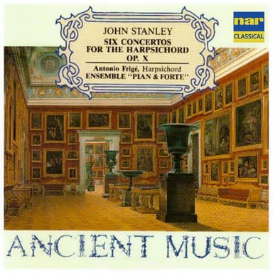 John Stanley: Six Concertos for the Harpsichord Op. 10 (Ancient Music)