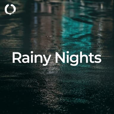 Rainy Nights: Sleep and Relaxation