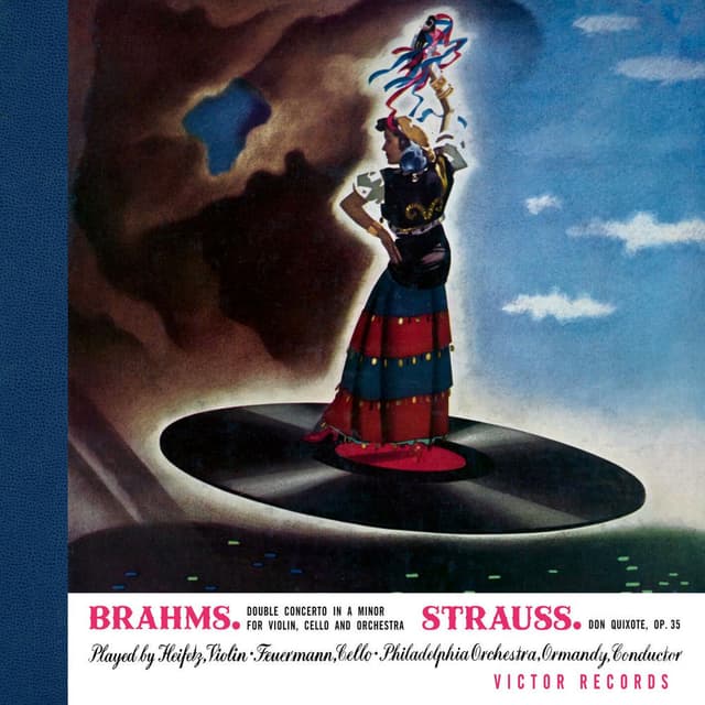 Brahms: Concerto for Violin and Cello, Op. 102 - Strauss: Don Quixote, Op. 35 (2025 Remastered Version)