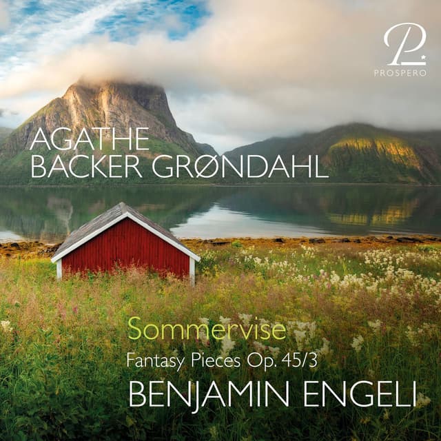 Agathe Backer Grøndahl: 5 Fantasy Pieces, Op. 45: No. 3, Sommervise