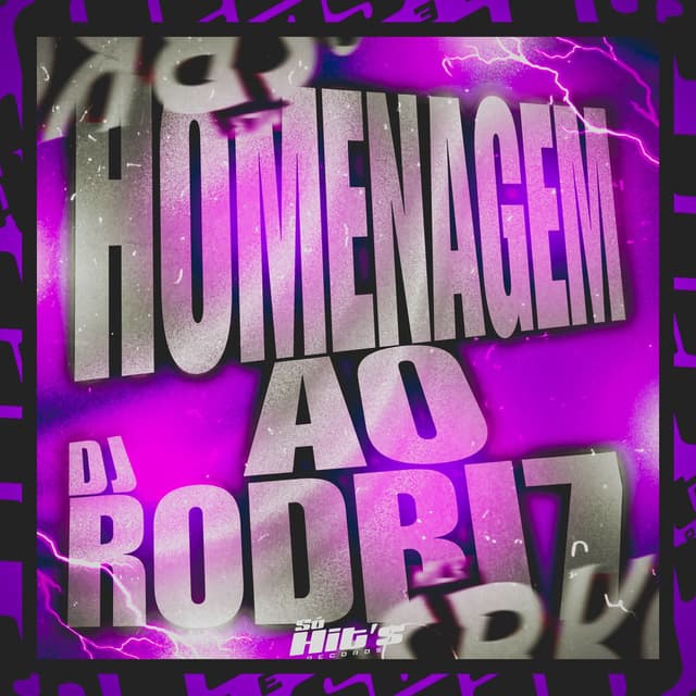 HOMENAGEM AO DJ RODRI 7