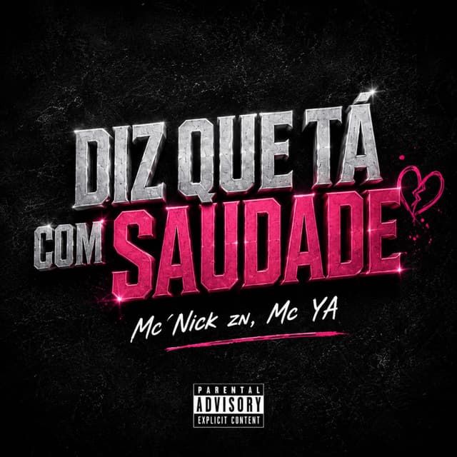 DIZ QUE TÁ COM SAUDADE