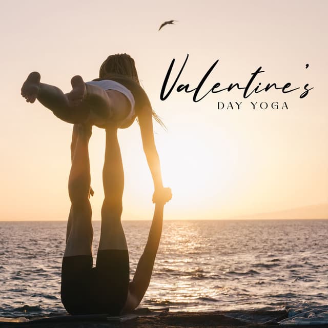 Valentine’s Day Yoga: Tantric Harmony Yoga Music for Couples