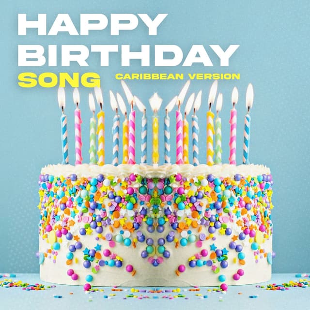 Happy Birthday Song (Classic Caribbean Version)