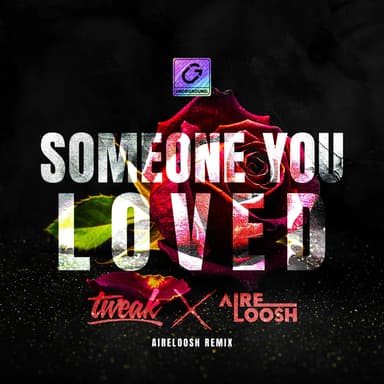 Someone You Loved (AIRELOOSH Remix - Extended Mix)