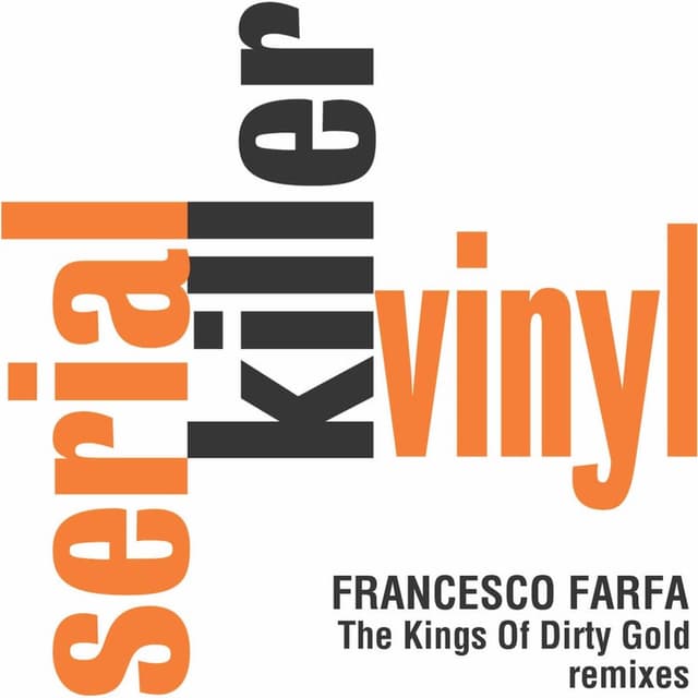 The Kings of Dirty Gold Remixes