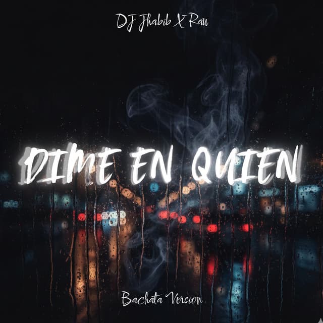 Dime En Quien (Bachata Version)