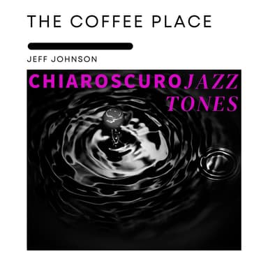 Chiaroscuro Jazz Tones