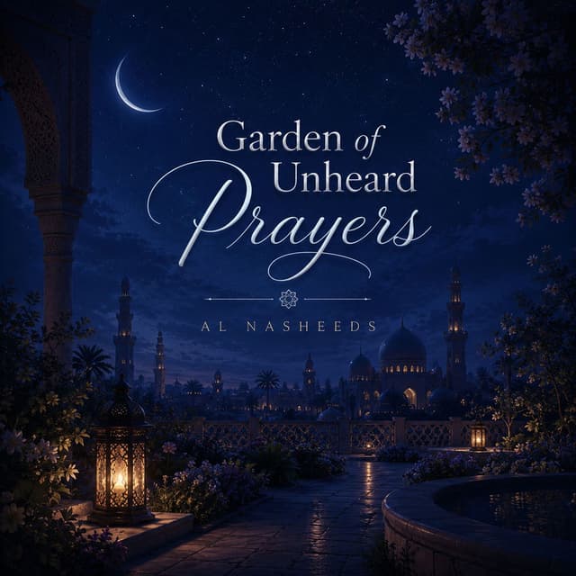 Garden of Unheard Prayers