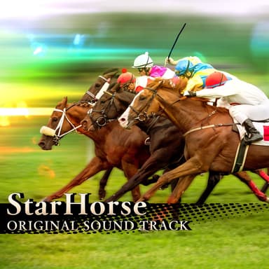 StarHorse(ORIGINAL SOUND TRACK)