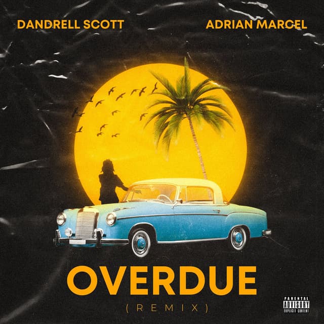 Overdue (Remix)