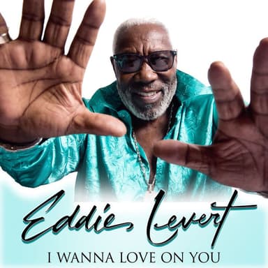 Eddie Levert-I Wanna Love On You (Radio Remix)