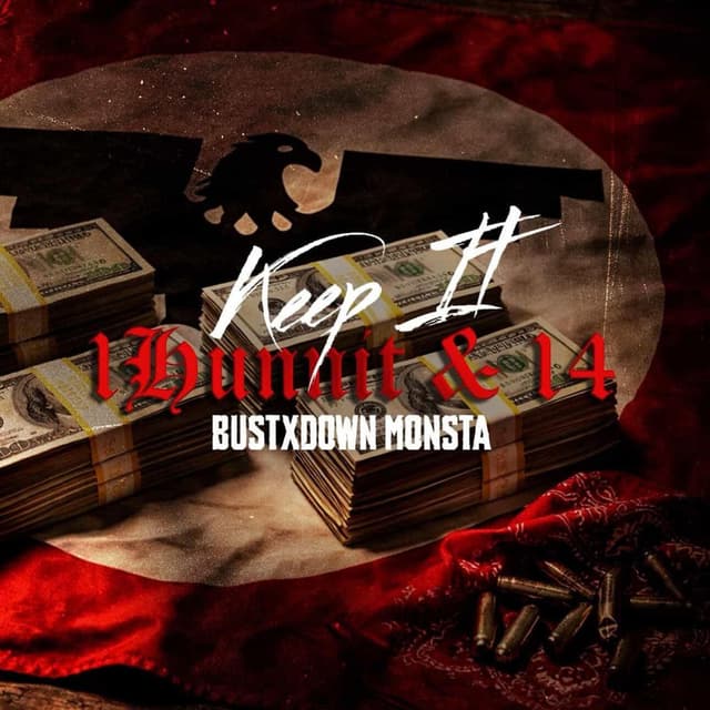 Keep It 1 Hunnit & 14