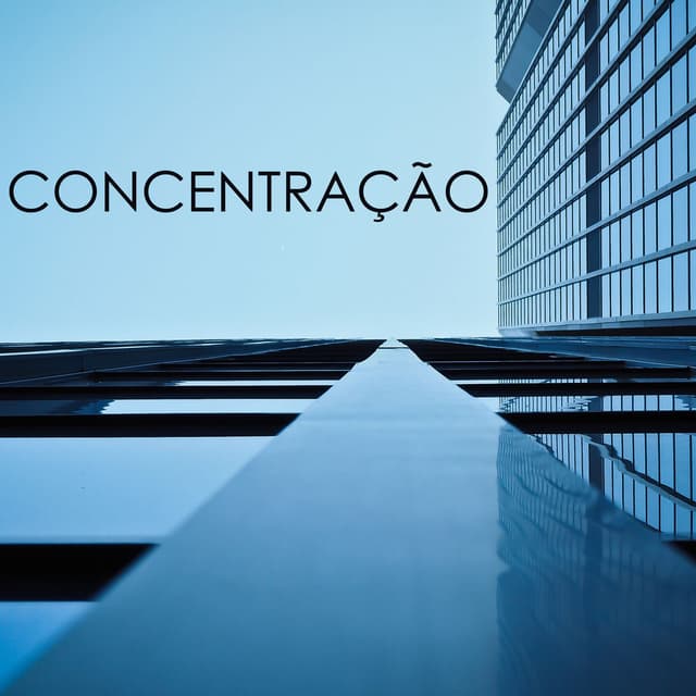 Concentração - Musicas de Fundo para Estudar, Música para Concentração e Tecnicas de Estudo