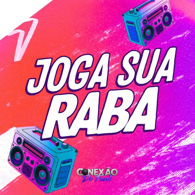 Joga Sua Raba