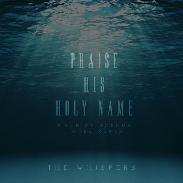 Praise His Holy Name (House Remix)