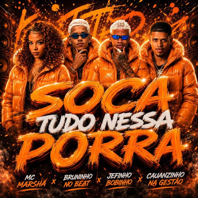 Soca Tudo Nessa Porra