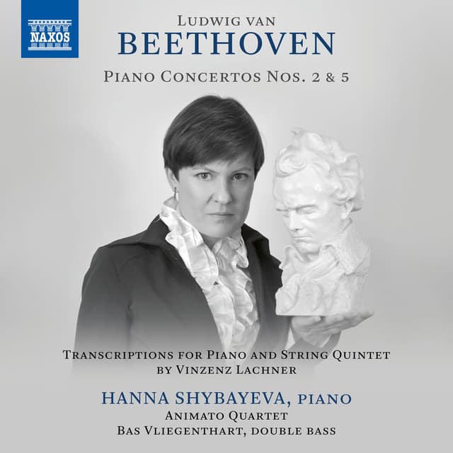 Beethoven: Piano Concertos Nos. 2 & 5 (Arr. V. Lachner for Piano & String Quintet)