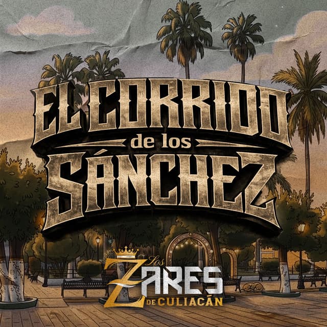 El Corrido de los Sanchez