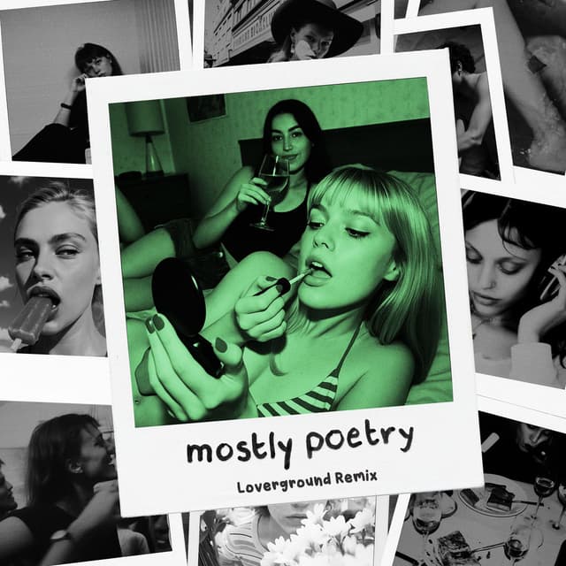 mostly poetry (Loverground Remix)