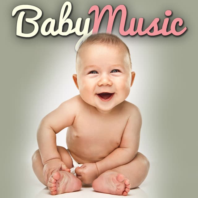 Baby Music (New Pop Songs for Infants Toddlers & Very Young Children)