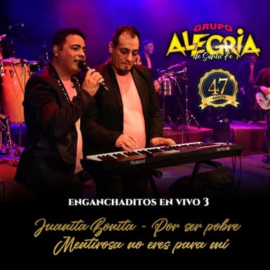 Juanita bonita / Por ser pobre / Mentirosa no eres para mí (Enganchaditos en vivo 3)