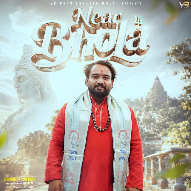 Near Bhola (feat. VR Bros)